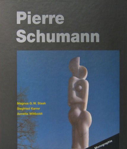 Beispielbild fr Monographie Pierre Schumann - Skulpturen in Marmor und Bronze zum Verkauf von medimops
