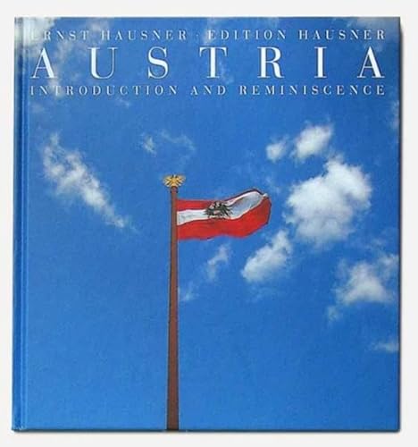 Stock image for Austria : Introduction and Reminiscence for sale by Better World Books