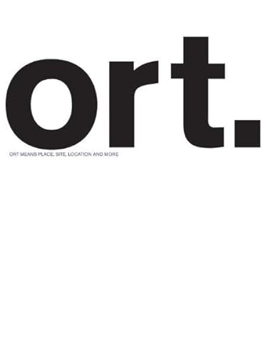 Stock image for ORT. ORT means place, site, location and more for sale by Antiquariat BuchX