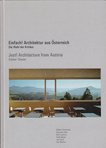 9783901174612: Just! Architecture from Austria: Critics Choice