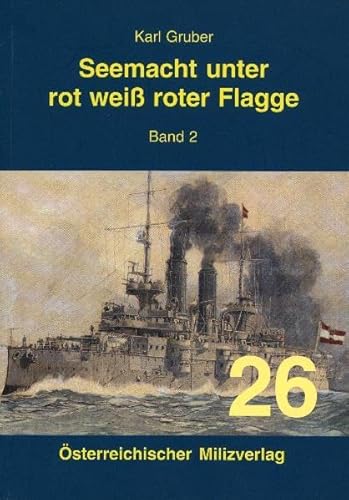 Beispielbild fr Seemacht unter rot-wei-roter Flagge Band 2 zum Verkauf von Blackwell's