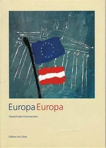 Stock image for Europa Europa: Gezeichnete Kommentare for sale by Antiquariat BuchX