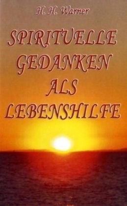 9783901226847: Spirituelle Gedanken als Lebenshilfe