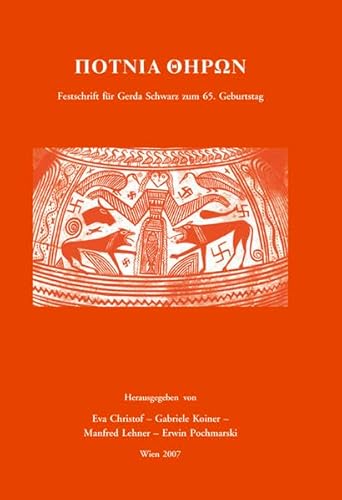 9783901232824: Potnia Theron: Festschrift fr Gerda Schwarz zum 65. Geburtstag
