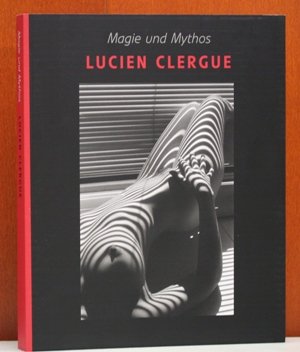 Magie und Mythos : Lucien Clergue. Anlässlich der Ausstellung Lucien Clergue - Magie und Mythos im KunstHaus Wien vom 18.10.2007 - 17.2.2008 und im Graphikmuseum Pablo Picasso Münster vom 7.3. - 18.5.2008 und in der Städtischen Galerie Erlangen vom 14.6. - 20.7.2008. Mit Vorworten von Joram Harel und Marcus Müller. Redaktion: Doris Truppe. Veranstaltet von Kunsthaus Wien. Aus dem Französischen von Rotraud Jungbauer. Aus dem Englischen von Elisabeth Hipf. Mit Biographie, Werkverzeichnis, Bibliographie, Fiölmographie und Sammlungen. Mit einem Nachwort von Lucien Clergue. - Truppe, Doris und Lucien Clergue