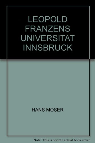 Stock image for Leopold-Franzens-Universitt Innsbruck. for sale by Antiquariat Bcherkeller