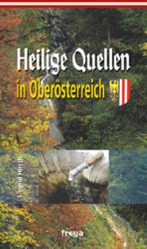 Beispielbild fr Heilige Quellen in Obersterreich. zum Verkauf von ANTIQUARIAT BCHERBERG Martin Walkner