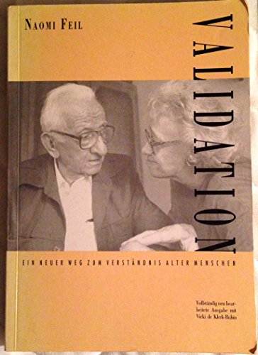 Immagine dell'editore per Validation. Ein neuer Weg zum Verstndnis alter Menschen venduto da Gerald Wollermann