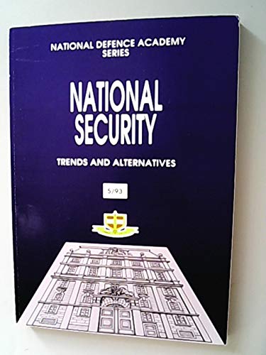 Beispielbild fr National Security. Trends and Alternatives zum Verkauf von medimops