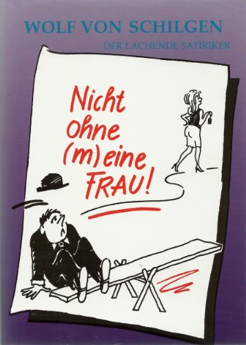 Beispielbild fr Der lachende Satiriker / Nicht ohne (m)eine Frau zum Verkauf von Buchmarie