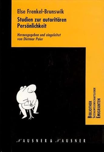 Studien zur autoritaren Personlichkeit: ausgewahlte Schriften (9783901402043) by Else Frenkel-Brunswik;