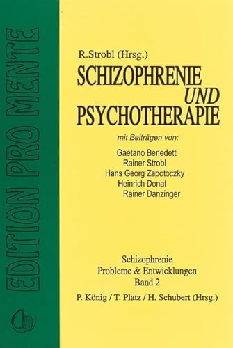 Beispielbild fr Schizophrenie und Psychotherapie (Schizophrenie. Probleme und Entwicklungen). zum Verkauf von INGARDIO