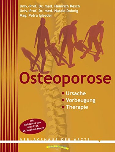 Stock image for Osteoporose. Ursachen, Vorbeugung, Therapie for sale by medimops