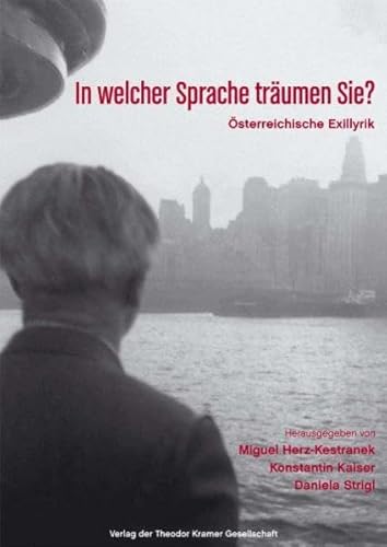 9783901602252: In welcher Sprache trumen Sie?: sterreichische Exillyrik