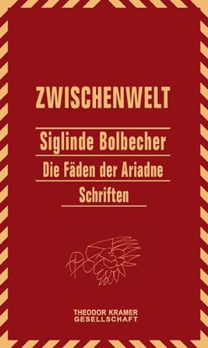 Stock image for Jahrbuch der Theodor Kramer Gesellschaft / Die Fden der Ariadne: Schriften for sale by medimops