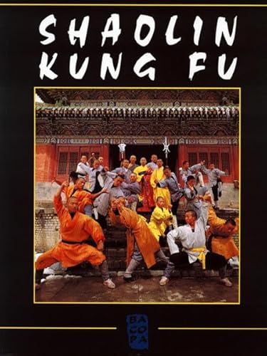 Beispielbild fr Shaolin Kung Fu zum Verkauf von medimops