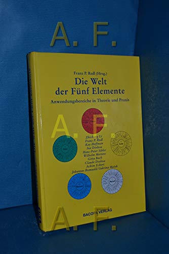 Die Welt der Fünf Elemente Redl,Franz; Diolosa,,Claude und Hoffman, Kay - Unknown Author