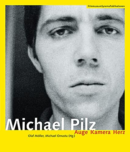 Beispielbild fr Michael Pilz (German-Language Edition Only) - Auge Kamera Herz zum Verkauf von Blackwell's