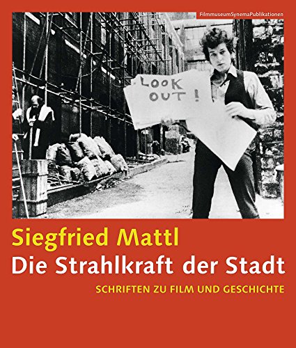 Stock image for Die Strahlkraft der Stadt [German-language Edition]: Schriften zu Film und Geschichte (FilmmuseumSynemaPublications) for sale by Midtown Scholar Bookstore