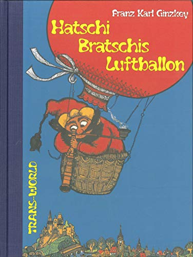 9783901710360: Hatschi Bratschis Luftballon