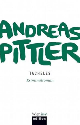 Tacheles - Andreas P Pittler