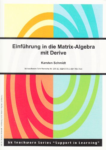 Imagen de archivo de Einfhrung in die Matrix-Algebra mit Derive a la venta por medimops