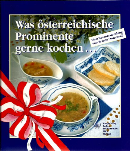 Beispielbild fr Was sterreichische Prominente gerne kochen. zum Verkauf von Goodbooks-Wien