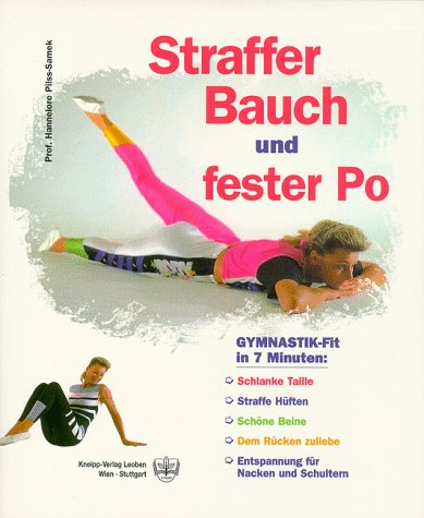 Beispielbild fr Straffer Bauch und fester Po zum Verkauf von Leserstrahl  (Preise inkl. MwSt.)