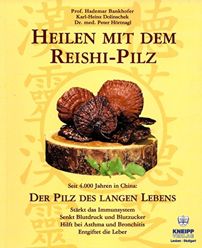 Stock image for Heilen mit dem Reishi-Pilz for sale by medimops