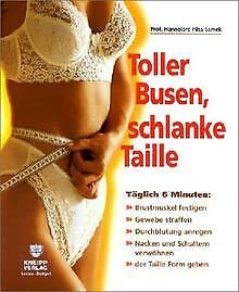 Stock image for Toller Busen, schlanke Taille for sale by medimops