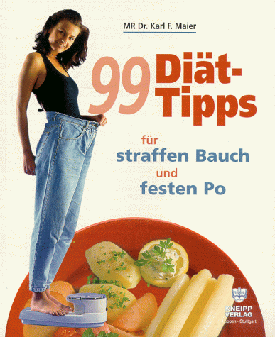Stock image for 99 Dit-Tipps fr straffen Bauch und festen Po for sale by medimops
