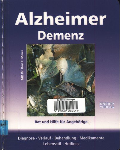 Stock image for Alzheimer /Demenz: Rat und Hilfe fr Angehrige for sale by medimops