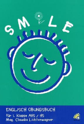 Beispielbild fr Smile: Englisch bungsbuch fr die 1. Klasse AHS und HS zum Verkauf von medimops