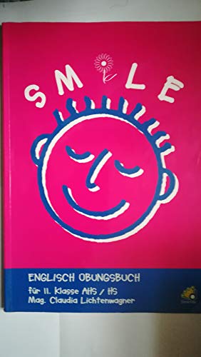 Beispielbild fr Smile: Englisch-bungsbuch fr die 2. Klasse AHS und HS zum Verkauf von medimops