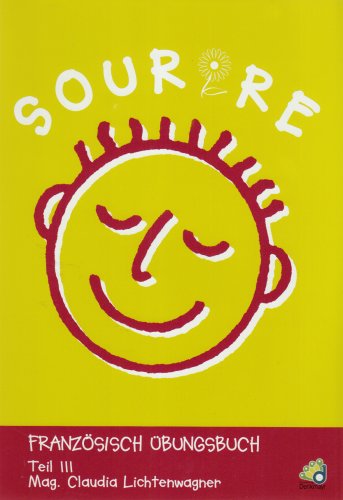 Stock image for Sourire. Franzsisches bungsbuch: Sourire - Teil 3 for sale by medimops