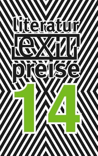 Beispielbild fr Anthologie: "Preistexte 14": Das Buch zu den exil-Literaturpreisen 2014 zum Verkauf von Buchmarie