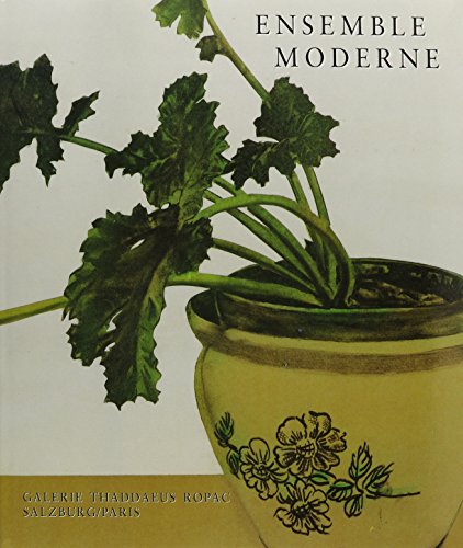 Stock image for Ensemble Moderne: The Still Life in Modern Art for sale by Blackwell's