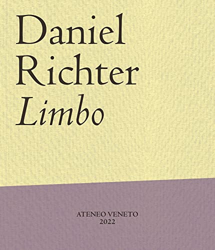 Imagen de archivo de Daniel Richter: Limbo a la venta por GF Books, Inc.