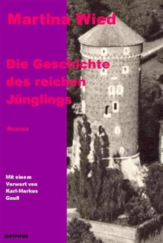 9783901960260: Die Geschichte des reichen Jnglings