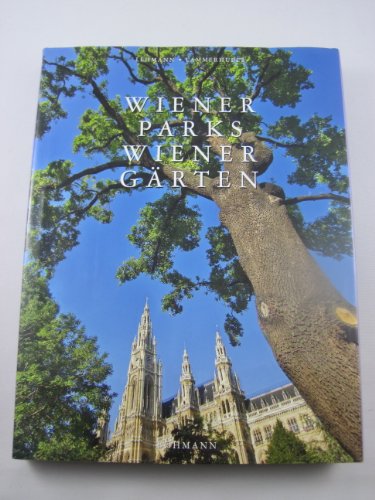 Beispielbild fr Wiener Parks Wiener Grten zum Verkauf von Goodbooks-Wien