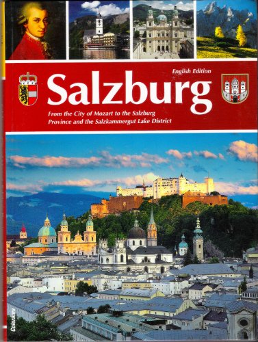 Beispielbild fr Salzburg (from the city of Mozart to the Salzburg Province and the Salzkammergut Lake District) zum Verkauf von Wonder Book