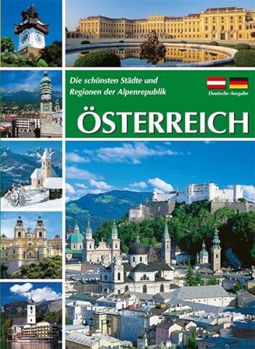 9783901988578: Osterreich Die Schonsten Stadte Und Region Der Alpen Republik