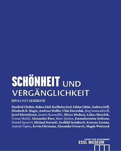 Imagen de archivo de Schnheit und Vergnglichkeit: Ein Kunst Lesebuch a la venta por medimops