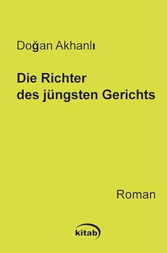 Beispielbild fr Die Richter des Jngsten Gerichts zum Verkauf von medimops