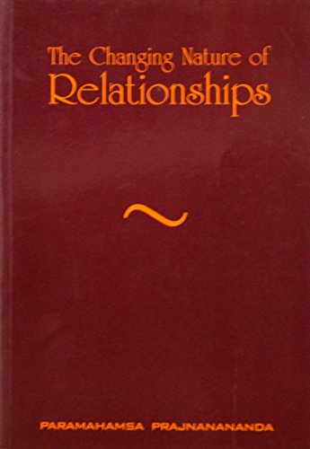 Imagen de archivo de The Changing Nature Of Relationships a la venta por HPB-Diamond