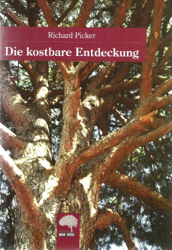 Beispielbild fr Die kostbare Entdeckung: 45 Briefe zur Gestalttherapie zum Verkauf von medimops