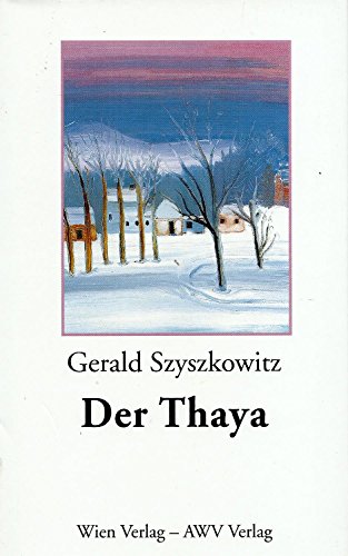 9783902099013: Der Thaya