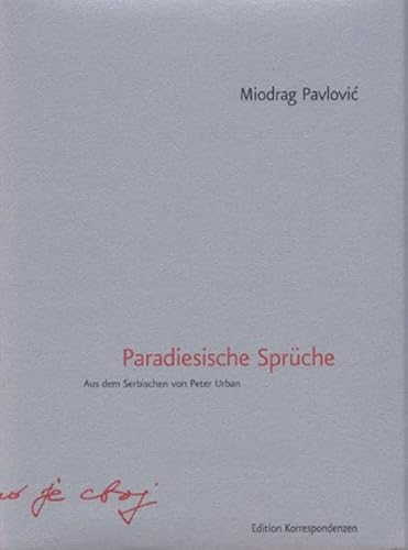 9783902113504: Pavlovic, M: Paradiesische Sprche