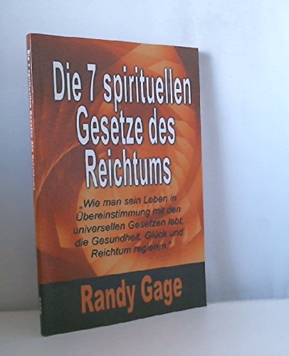 9783902114198: Die 7 spirituellen Gesetze des Reichtums