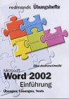 Beispielbild fr Microsoft Word 2002, Einfhrung zum Verkauf von Buchpark